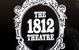 The 1812 Theatre - thumb 0