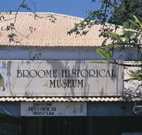 Broome Historical Society Museum - Attractions Brisbane